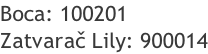 Boca: 100201 Zatvarač Lily: 900014